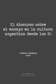 portada El Discurso Sobre El Ensayo En La Cultura Argentina De Los 80