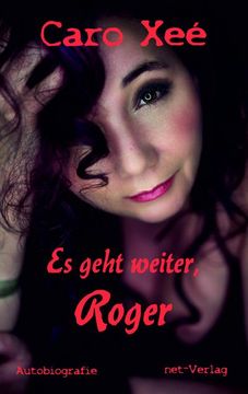portada Es Geht Weiter, Roger (en Alemán)
