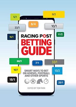 portada The Racing Post Guide to Betting (en Inglés)