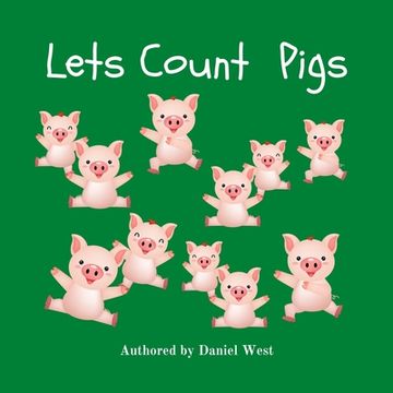 portada Lets Count Pigs: A fun picture learning counting book for 2-5 year olds