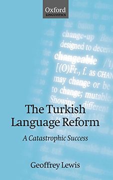 portada The Turkish Language Reform: A Catastrophic Success (in English)