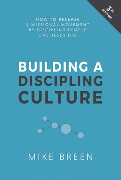 portada Building a Discipling Culture, 3rd Edition (in English)