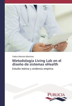 portada Metodología Living Lab en el diseño de sistemas eHealth: Estudio teórico y evidencia empírica