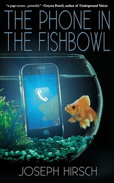 portada The Phone in the Fishbowl (en Inglés)