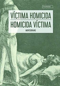portada Víctima Homicida - Homicida Víctima (in Spanish)