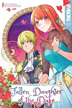 portada Formerly, the Fallen Daughter of the Duke, Volume 3 (Formerly, the Fallen Daughter of the Duke, 3) (in English)