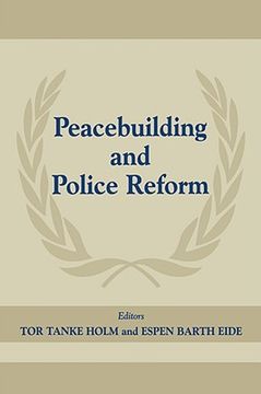 portada peacebuilding and police reform (en Inglés)