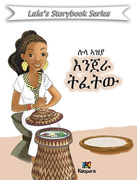portada Lula Az'Ya Injera T'Efetu - Tigrinya Children'S Book 