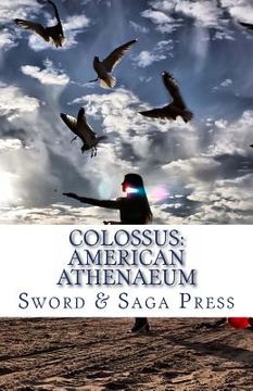 portada Colossus: American Athenaeum: Museum in Words (en Inglés)
