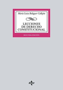 portada Lecciones de Derecho Constitucional (Derecho - Biblioteca Universitaria De Editorial Tecnos)