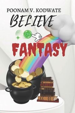 portada Believe on fantacy (in English)