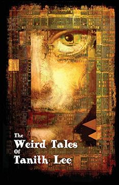 portada The Weird Tales of Tanith lee (in English)