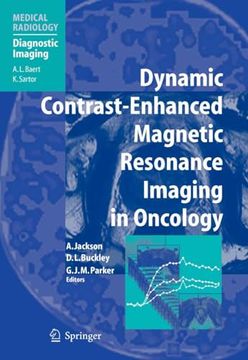 portada Dynamic Contrast-Enhanced Magnetic Resonance Imaging in Oncology (Diagnostic Imaging) (en Inglés)