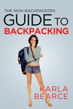 portada The Non-Backpackers Guide to Backpacking (en Inglés)