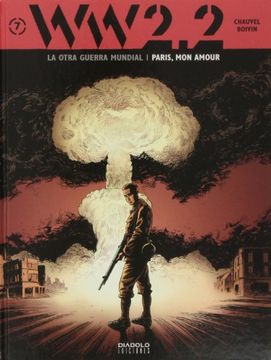 portada Ww 2. 2, la Otra Guerra Mundial 07: París, mon Amour (in Spanish)