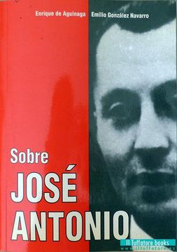 portada Sobre Jose Antonio: Juicios y Referencias Personales
