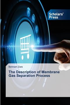 portada The Description of Membrane Gas Separation Process (en Inglés)
