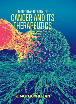 portada Molecular Biology of Cancer and Its Therapeutics (in English)