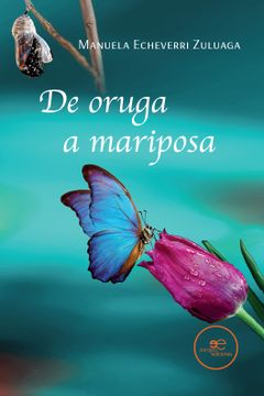 portada De Oruga a Mariposa