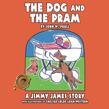 portada The Dog and the Pram - A Jimmy James Story