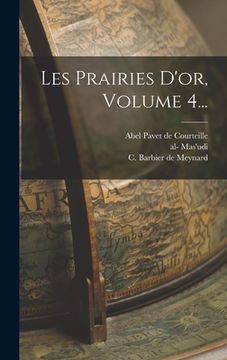 portada Les Prairies D'or, Volume 4... (en Francés)