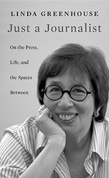 portada Just a Journalist: On the Press, Life, and the Spaces Between (The William E Massey Sr Lectur)