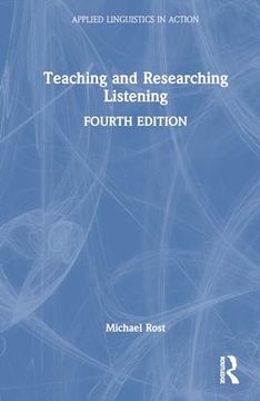 portada Teaching and Researching Listening (Applied Linguistics in Action) (en Inglés)