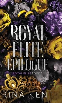 portada Royal Elite Epilogue: Special Edition Print (en Inglés)