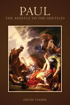 portada Paul - The Apostle to the Gentiles (en Inglés)
