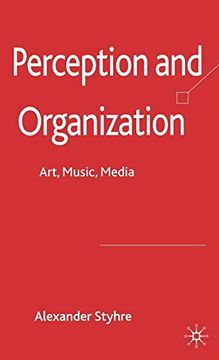 portada Perception and Organization: Art, Music, Media 
