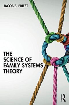 portada The Science of Family Systems Theory (en Inglés)
