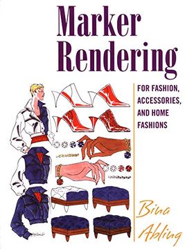portada Marker Rendering for Fashion, Accessories, and Home Fashion (en Inglés)