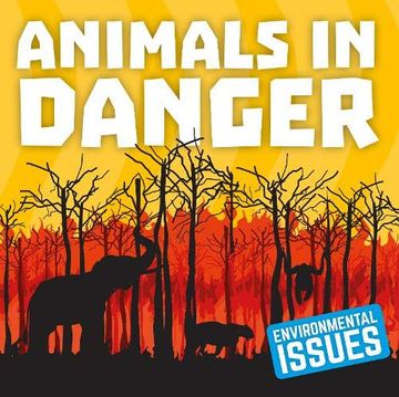 portada Animals in Danger (Environmental Issues) (en Inglés)