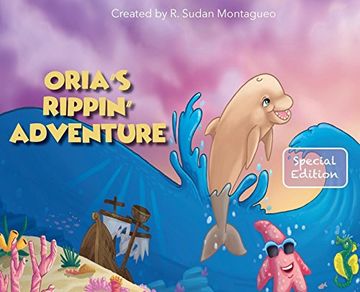 portada Oria'S Rippin'Adventure (2) (Ocean Bowl: The Beautiful Game in the Sea) (en Inglés)