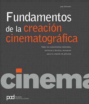 portada Fundamentos de la Creación Cinematográfica (in Spanish)