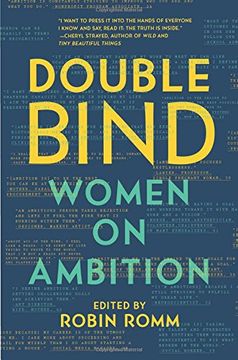 portada Double Bind: Women on Ambition