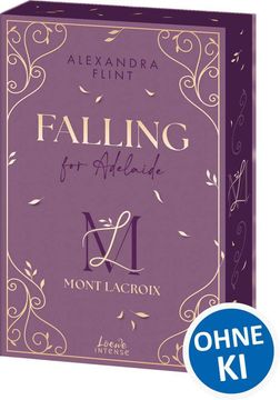 portada Mont Lacroix (Band 2) - Falling for Adelaide: Willkommen zurck im exklusiven Luxushotel in den Alpen - High Society x Fake Dating - Mit Farbschnitt und Charakterkarte in der 1. Auflage (en Alemán)