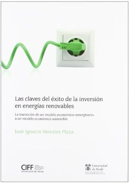 portada Las Claves Del Éxito De La Inversión En Energias Renovables