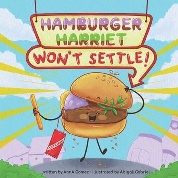 portada Hamburger Harriet Won't Settle (in English)