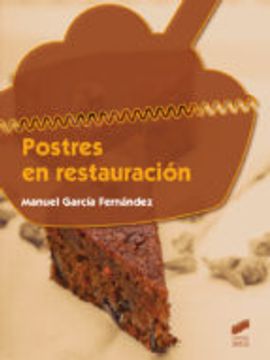 Postres en restauración (Hostelería y Turismo)