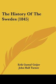 portada the history of the swedes (1845) (en Inglés)