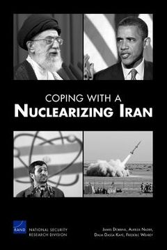 portada coping with a nuclearizing iran