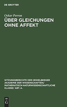 portada Ber Gleichungen Ohne Affekt (Sitzungsberichte der Heidelberger Akademie der Wissenschafte) (en Alemán)