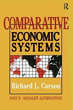 portada Comparative Economic Systems: V. 2: Market and State in Economic Systems (en Inglés)