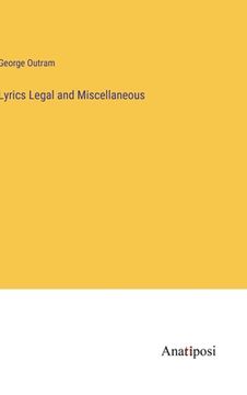 portada Lyrics Legal and Miscellaneous (en Inglés)