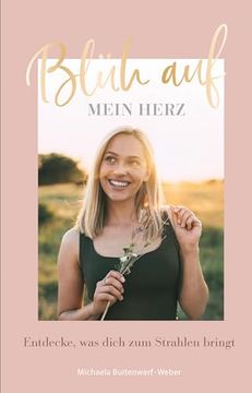 portada Blüh Auf, Mein Herz! (en Alemán)