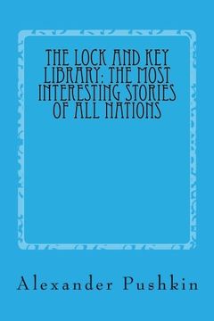 portada The Lock and Key Library: The Most Interesting Stories of All Nations: North Europe—Russian—Swedish—Danish—Hungarian