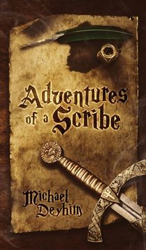 portada Adventures of a Scribe: A LitRPG Duology: Book One 
