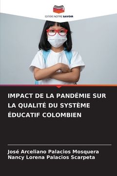 portada Impact de la Pandémie Sur La Qualité Du Système Éducatif Colombien (en Francés)
