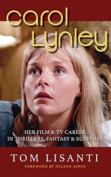 portada Carol Lynley: Her Film & tv Career in Thrillers, Fantasy and Suspense (Hardback): Her Film & tv Career in Thrillers, Fantasy and Suspense 
